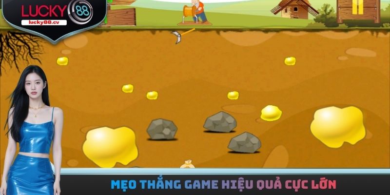 Mẹo thắng game tuy dễ nhưng hiệu quả cực lớn