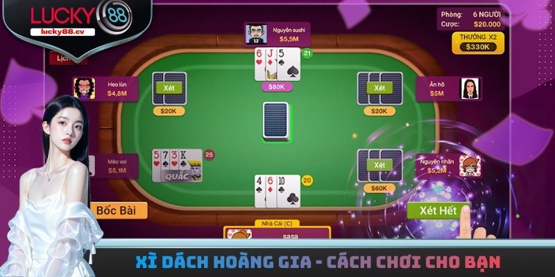 Xì Dách Hoàng Gia